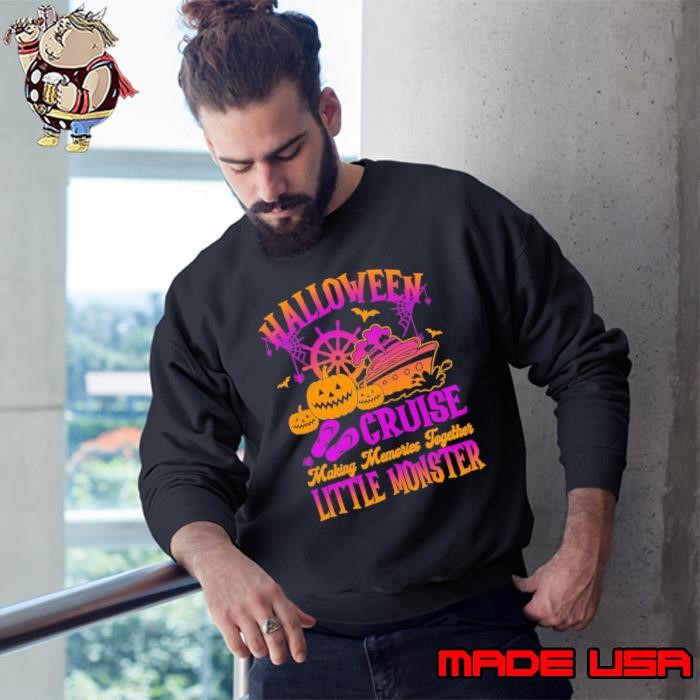 Halloween Cruise 2024 Making Memories Together Little Monster Halloween Sweatshirt