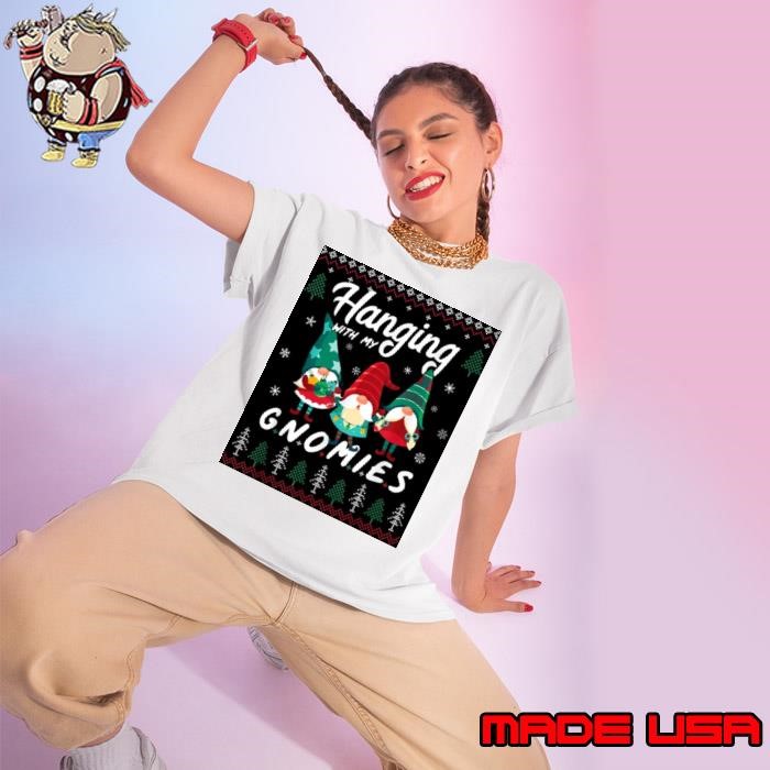 Hanging With My Gnomies Friend Matching Christmas Ladies tee