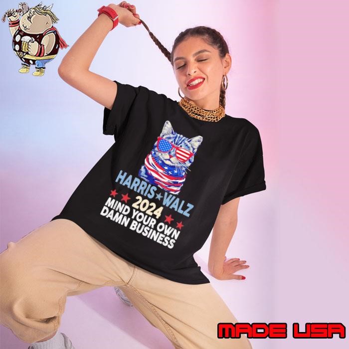 Harris Waltz 2024 Mind Your Own Damn Business Cat Usa Flag Ladies tee