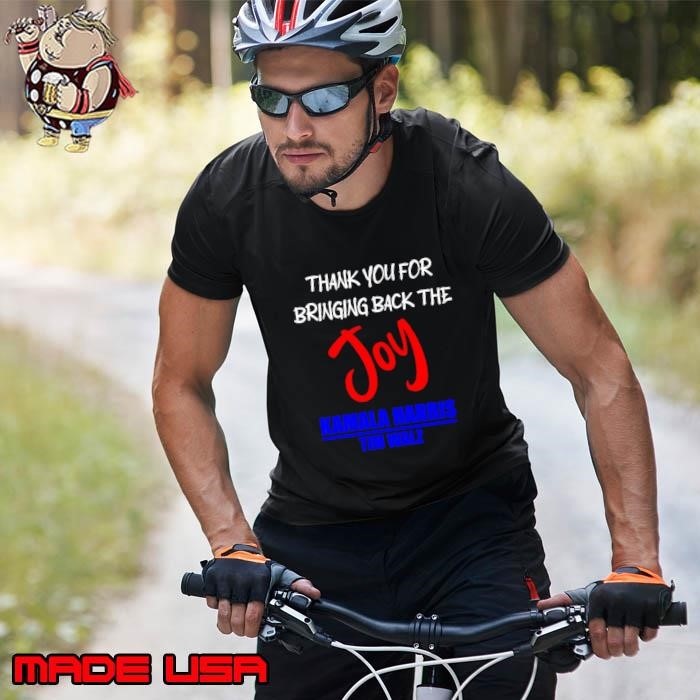 Harris Walz Thank You For Bringing Back the Joy Political Unisex