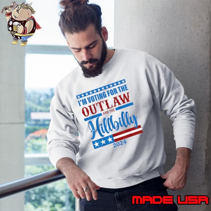 I'm Voting For the Outlaw and the Hillbilly 2024 Usa Flag Vote Sweatshirt