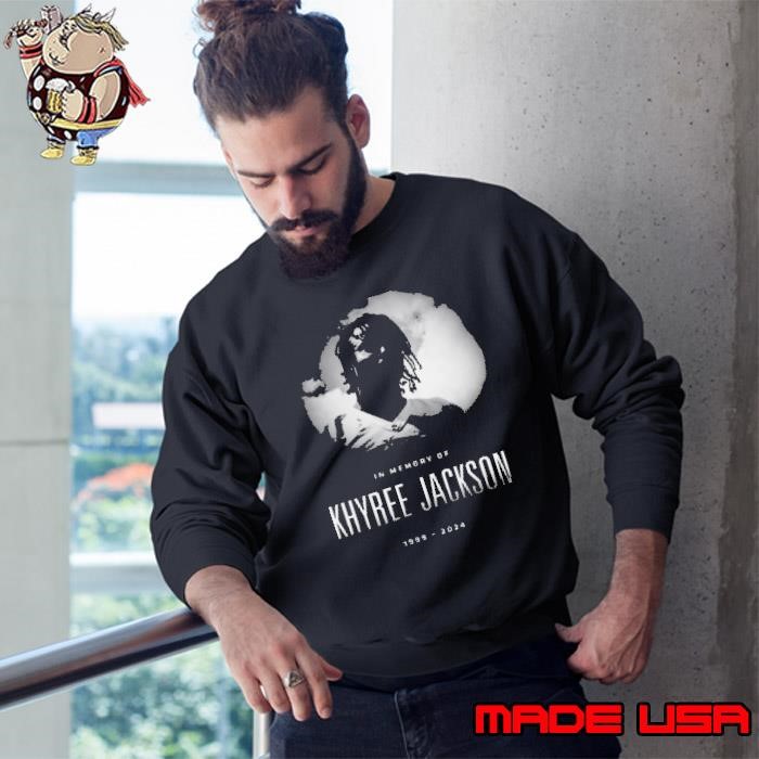 In Memory Of Khyree Jackson’s Rest In Peace 1999 2024 NFL Sweatshirt