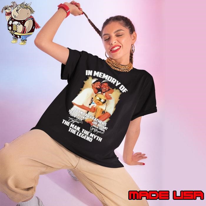 In Memory Of Legendary Fathers Kobe Bryant – Joe Bryant Signature Than Man The Myth The Legend Signatures shirt
