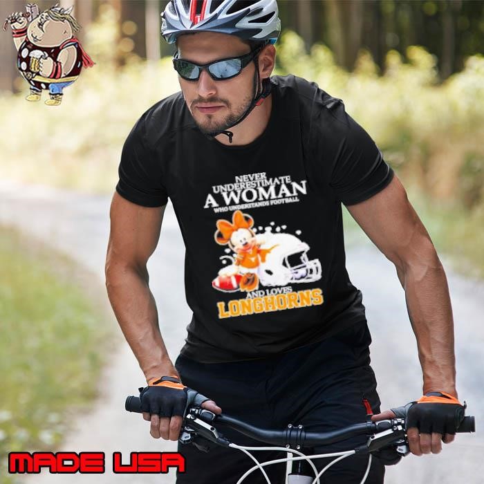 Minnie Mouse Never Underestimate A Woman Understands Football And Loves Texas Longhorns Unisex