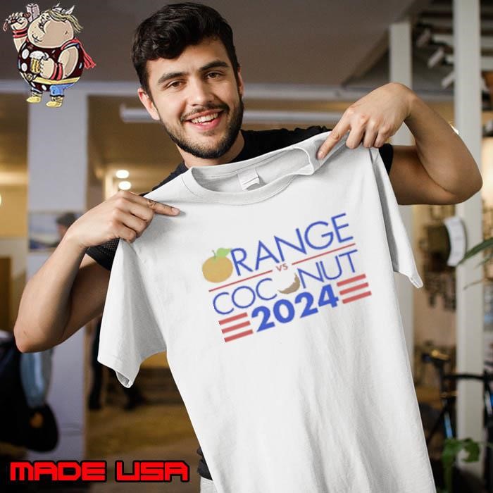 Orange Vs Coconut 2024 Unisex