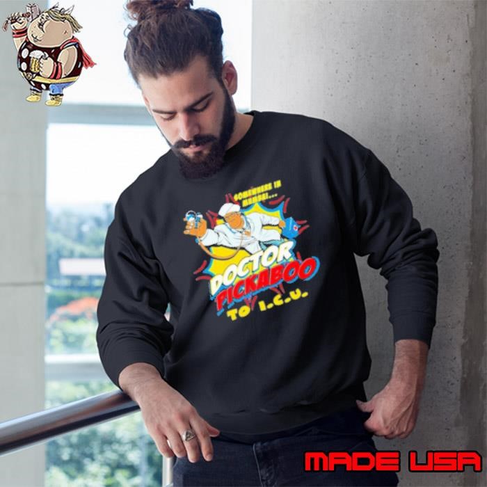 Somewhere In Mumbai Doctor Pickaboo To ICU Sweatshirt