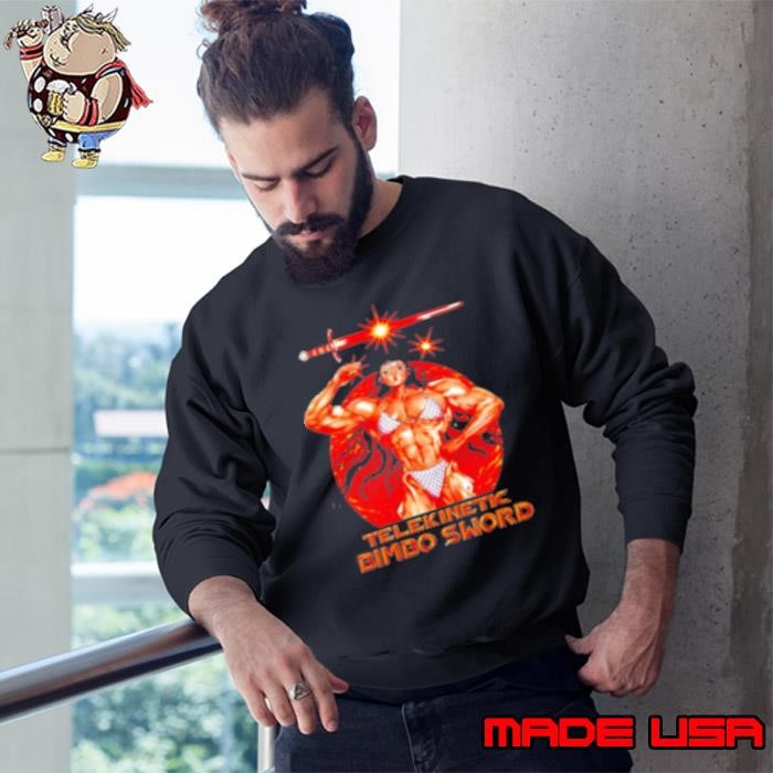 Telekinetic Bimbo Sword Sweatshirt