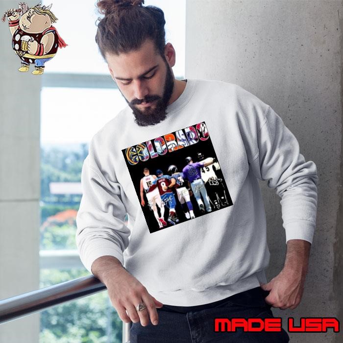 The Colorado Sports Teams Players 2022 Sweatshirt