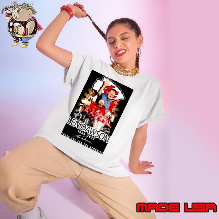 Top Len Dawson 1935 2022 Kansas City Chiefs Thank You For The Memories Signature Ladies tee