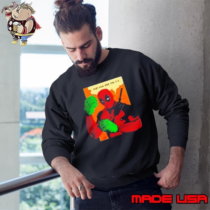 Wade Smash Hugh Know What Time It Is Deadpool Sweatshirt