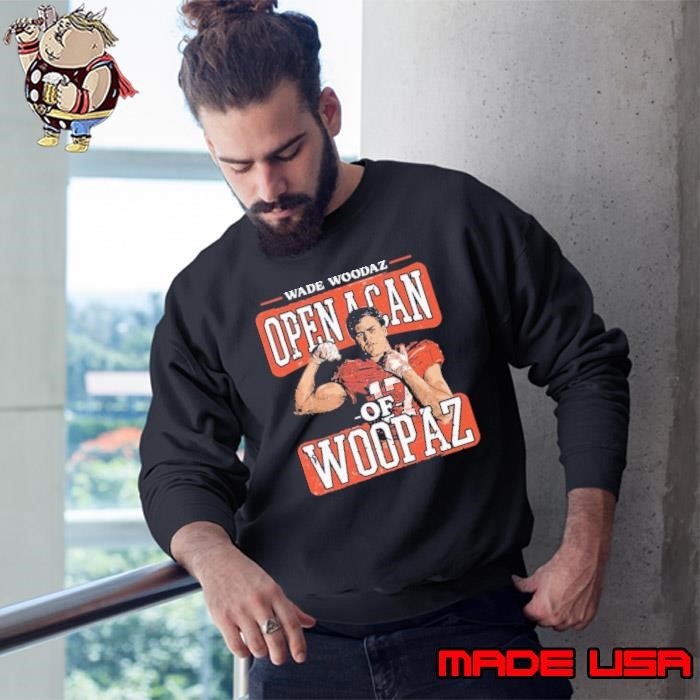 Wade Woodaz Clemson South Carolina United States College Can Of Woopaz Sweatshirt