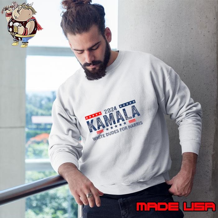 White Dudes For Kamala Harris 2024 For President Election Sweatshirt