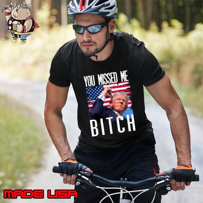 You Missed Me Bitch Trump 2024 Survived Election Rally Usa Flag Unisex