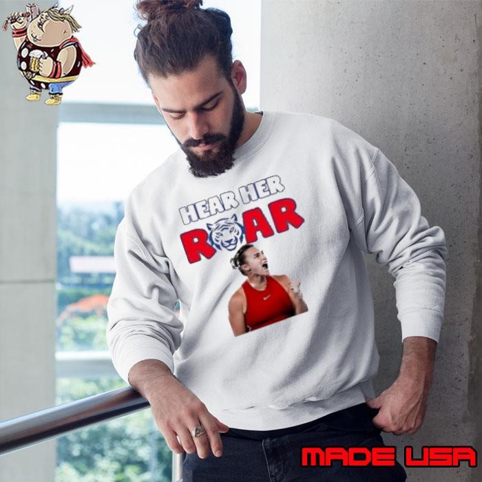 Aryna Sabalenka Hear Her Roar Sweatshirt