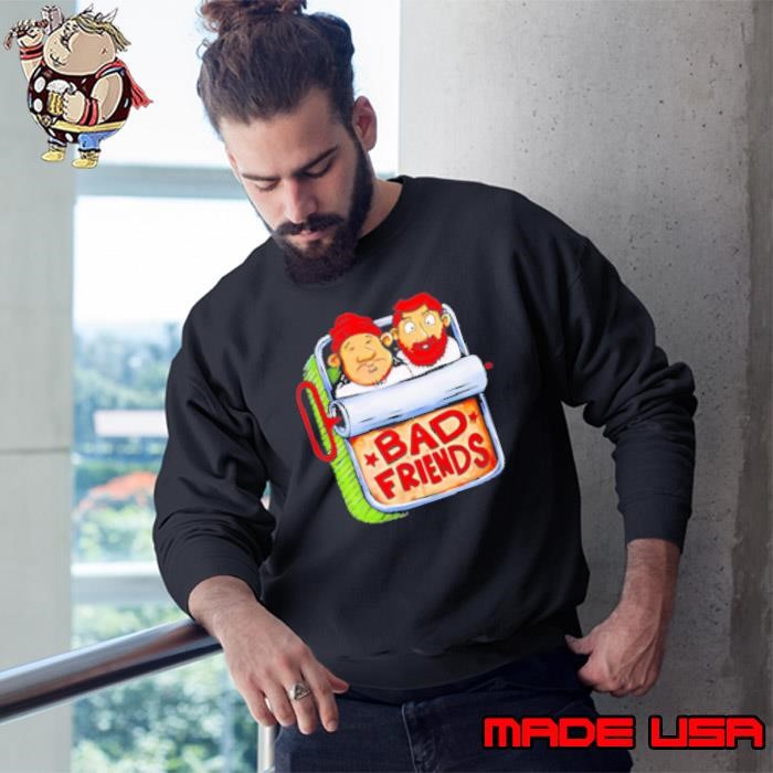 Bad Friends Podcast Beastie Friends cartoon Sweatshirt
