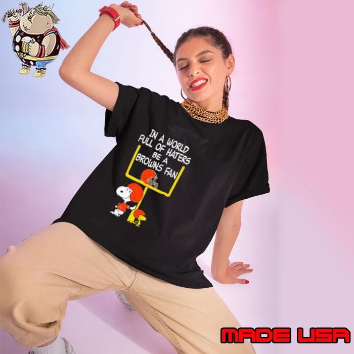 Be A Browns Fan Cleveland Browns x Snoopy Mashup Shirts Ladies tee