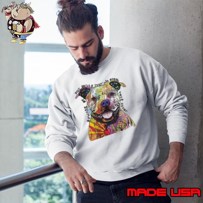 Beware of Pit Bulls They Will Steal Your Heart Sweatshirt