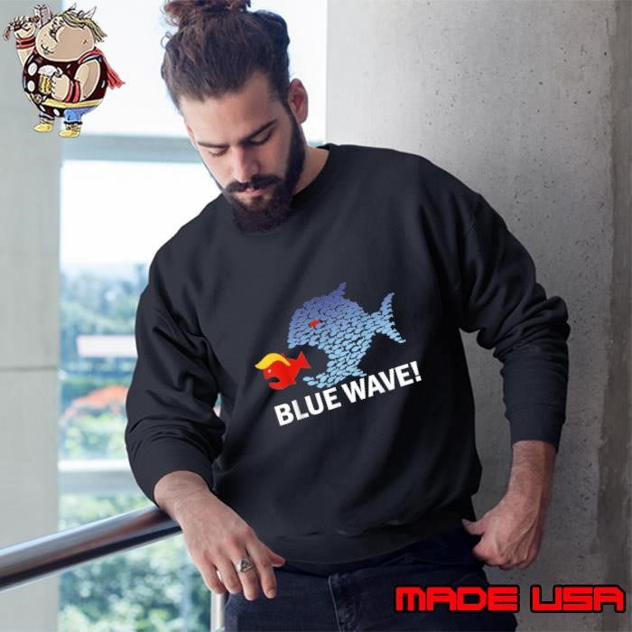 Blue Wave 2024 Big Fish Eat Little Fish Trump Hair Sweatshirt