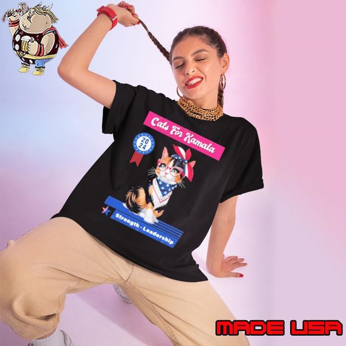 Cats For Kamala Strength Leadership Supporting Kamala 2024 Ladies tee