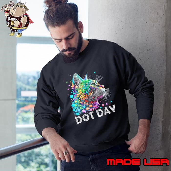 Colorful Dots Cat Lover Happy Dot Day Sweatshirt