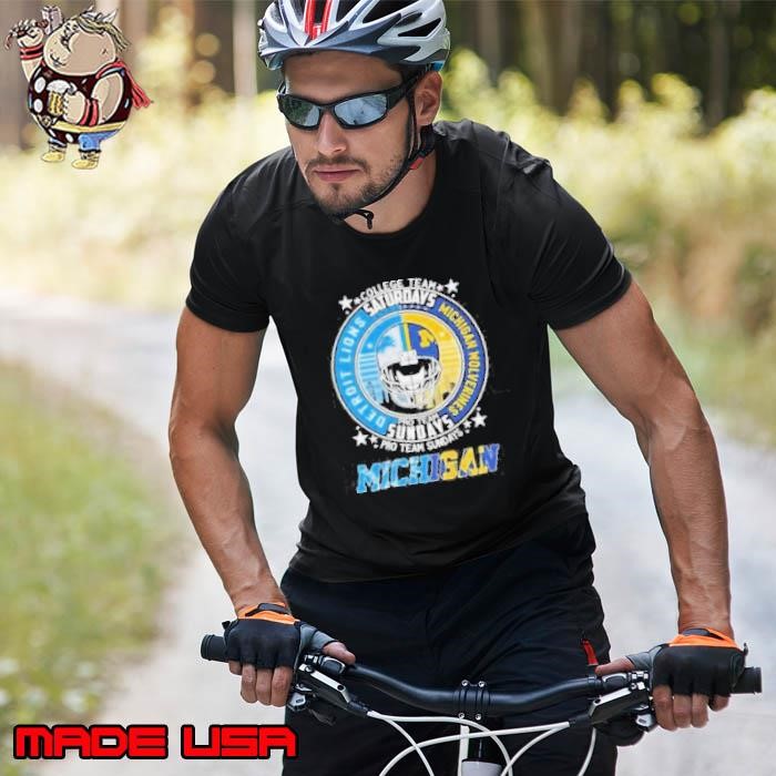 Detroit Lions Pro Team Sundays And Michigan Wolverines College Team Saturdays Unisex