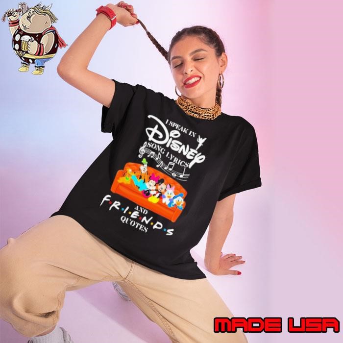 I Speak In Disney Song Lyrics And Friends Quotes Ladies tee