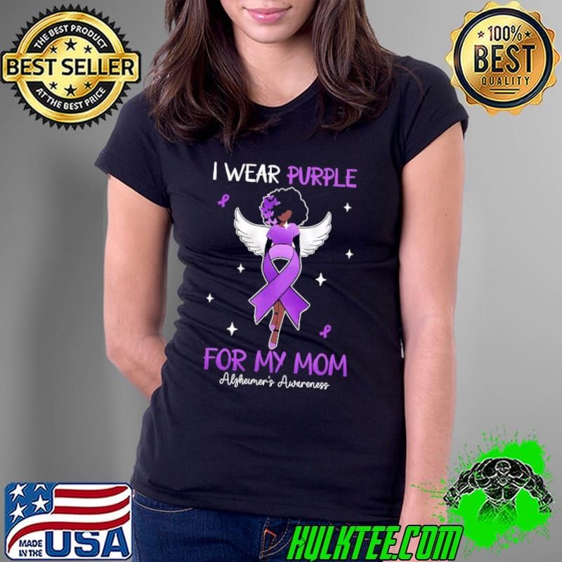 I Wear Purple For My Mom Angel Alzheimer's Awareness Wings Ladies tee