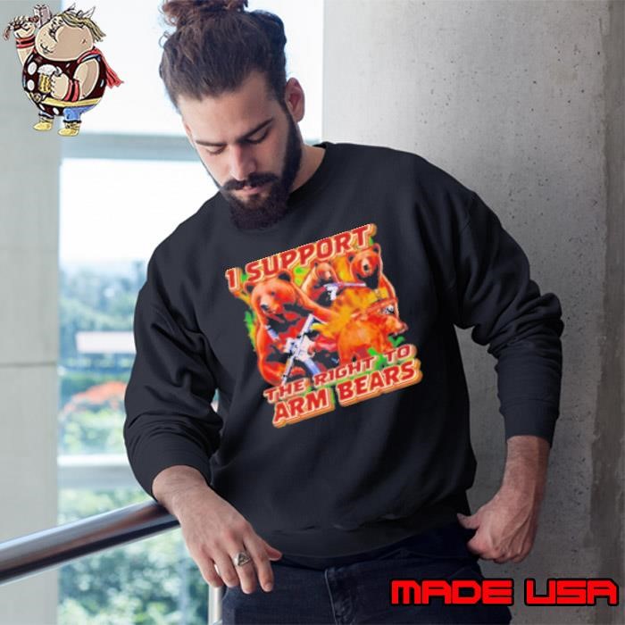 I support the right to arm bears retro Sweatshirt