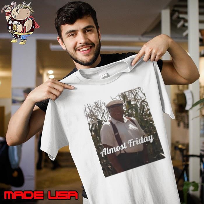 James Earl Almost Friday Unisex