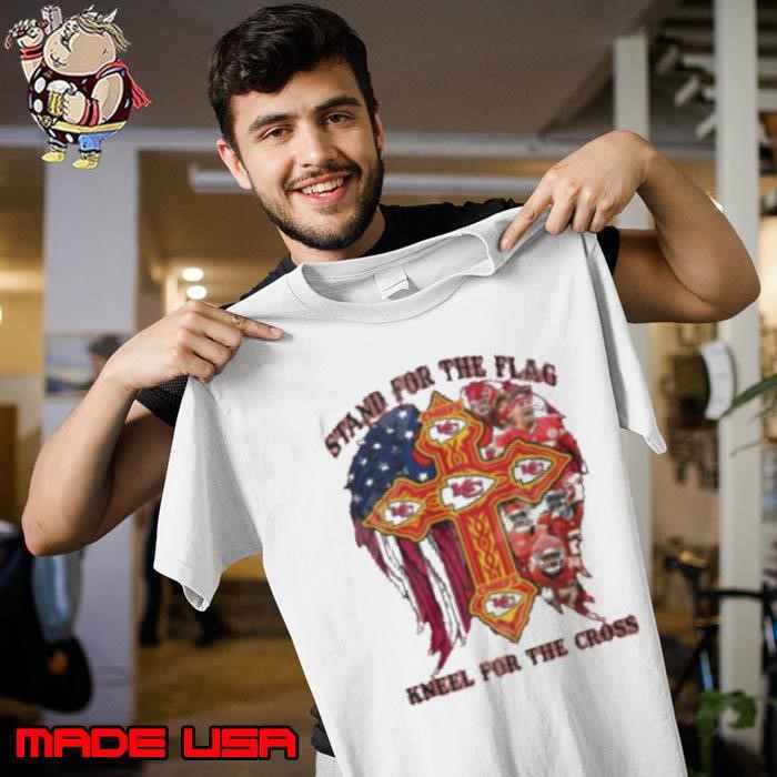 Kansas City Chiefs Stand For The Flag Kneel For The Cross Unisex