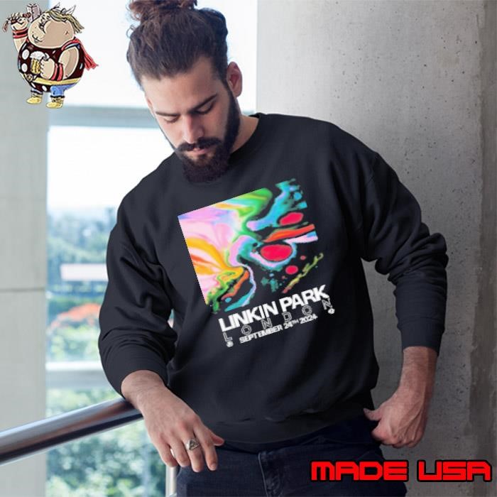 Linkin Park From Zero In London September 24th 2024 Sweatshirt