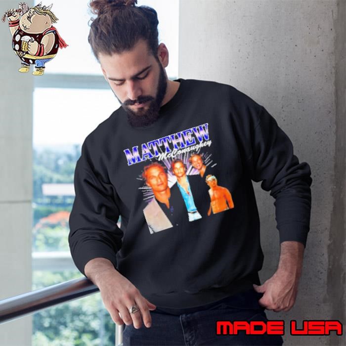 Matthew McConaughey movie graphic poster Sweatshirt