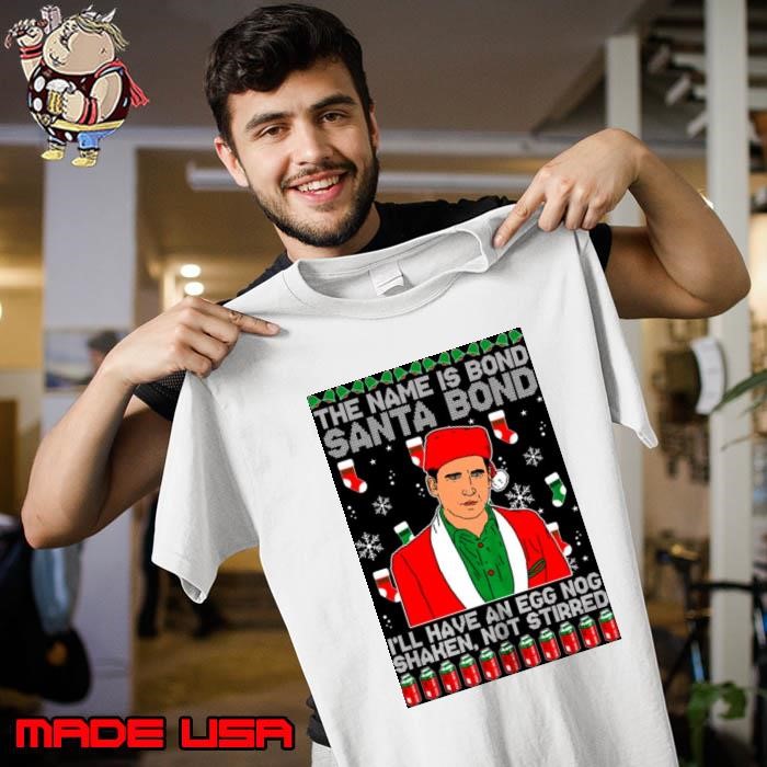 Michael Scott The Name Is Bond Santa Bond This Funny Inspired Office Santa Unisex