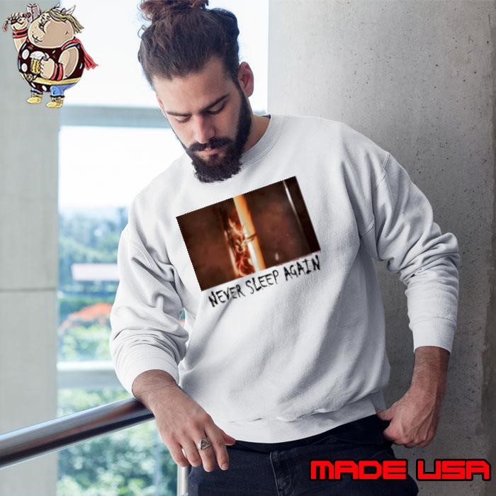 Never Sleep Again A Nightmare On Elm Street Movie At Halloween Sweatshirt