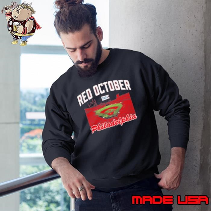 Original Red October Philadelphia 2024 Sweatshirt