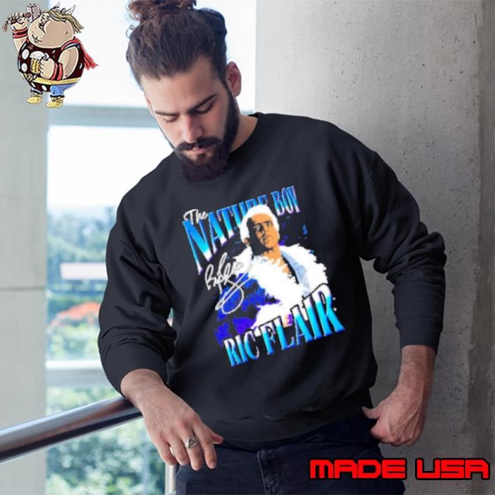 RIc Flair The Nature Boy Signature Sweatshirt