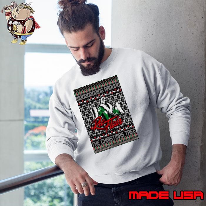 Ric Flair Wooing Around Tree Funny Inspired Drip Santa Party Sweatshirt
