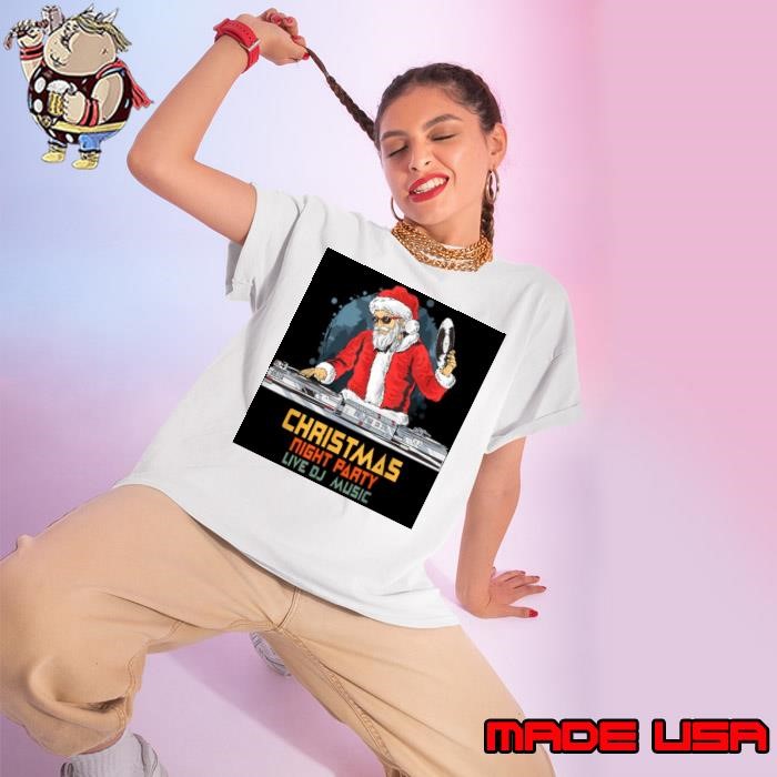 Santa Claus Music DJ Dancing Christmas Gifts Tshirt Ladies tee