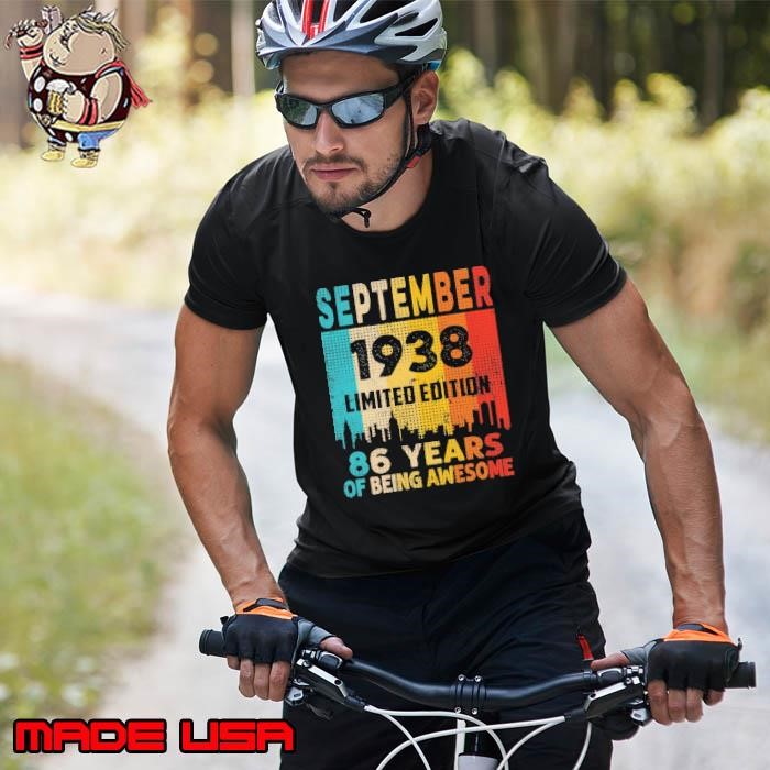September 1938 limited edition 86 years of being awesome retro Unisex