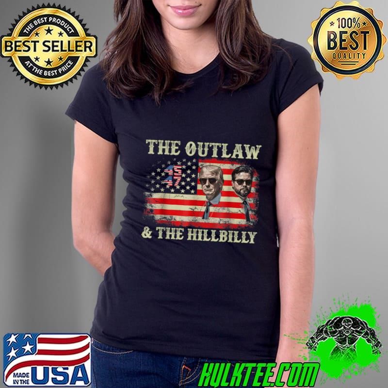 The Outlaw And The Hillbilly Trump 2024 Flag Outlaw Hillbilly J.D.Vance 2024 Donald Trump Ladies tee