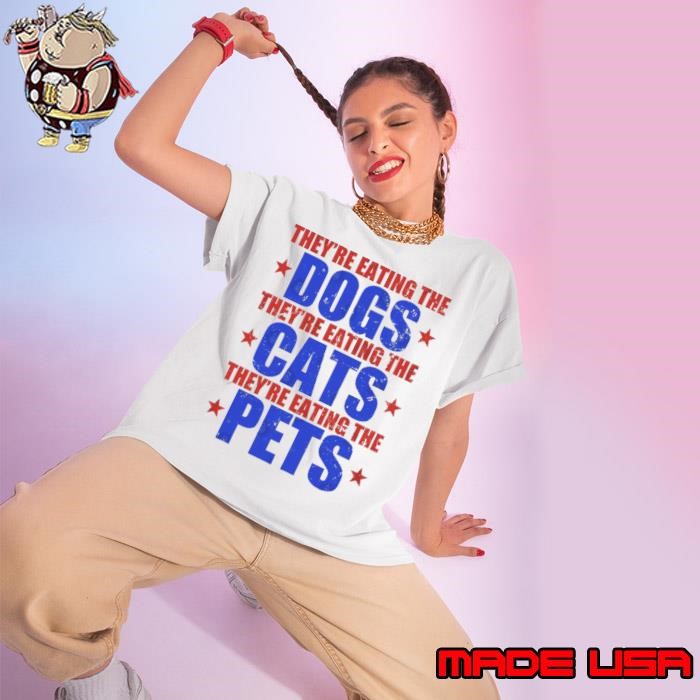 They Are Eating The Dogs They're Eating The Pets Stars Election Trump 2024 Ladies tee