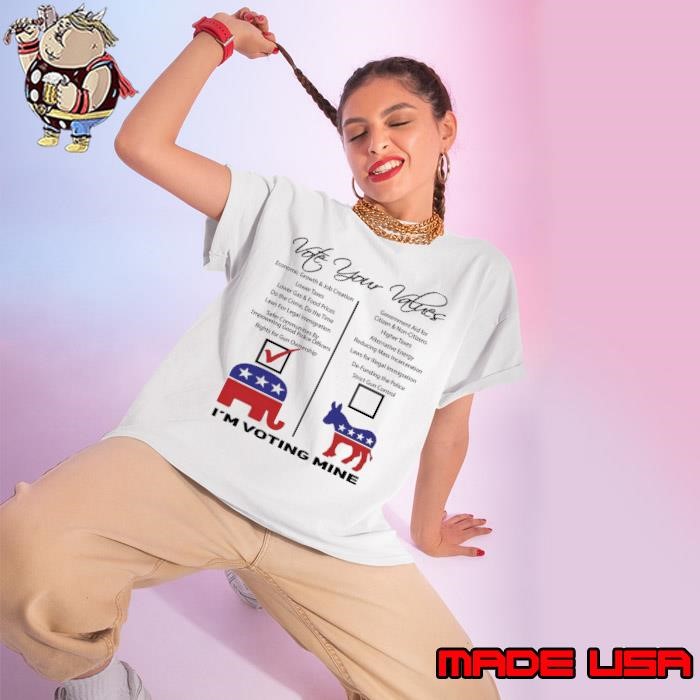 Vote Your Values I'm Voting Mine Economic Growth Ladies tee