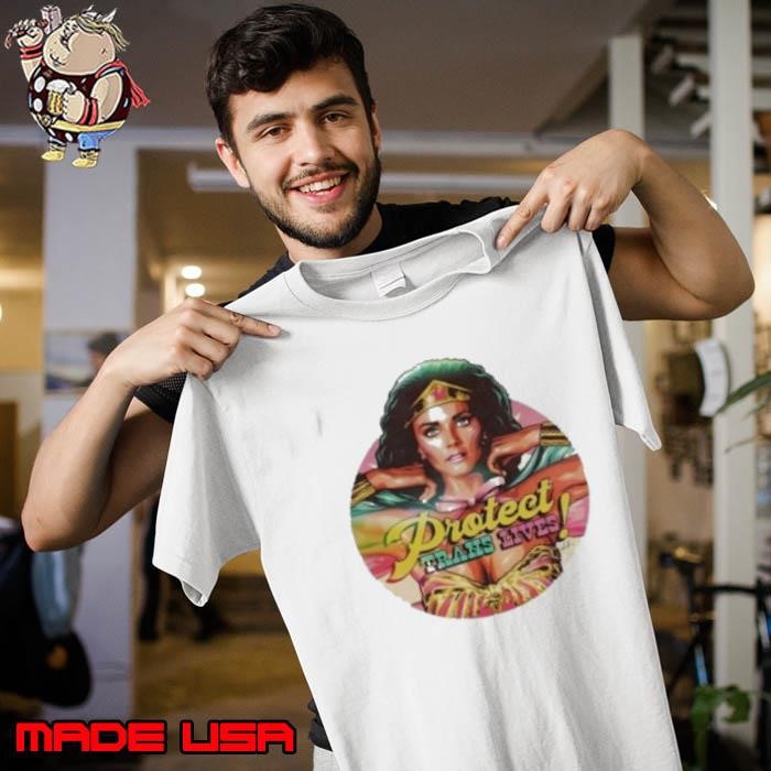 Wonder Woman Lynda Carter Protect Trans Lives Unisex