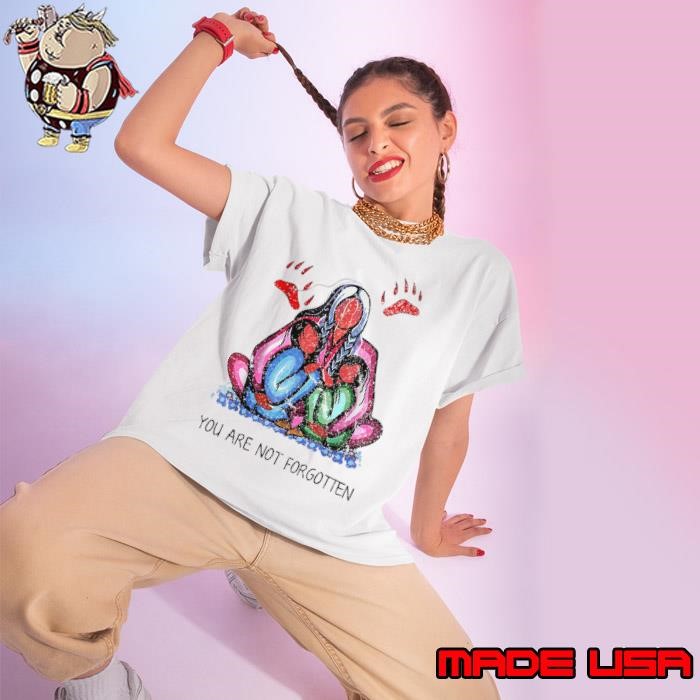 You are not forgotten mother and son child native Ladies tee