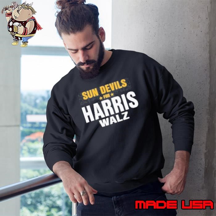 Arizona State Sun Devils For Harris Walz Sweatshirt
