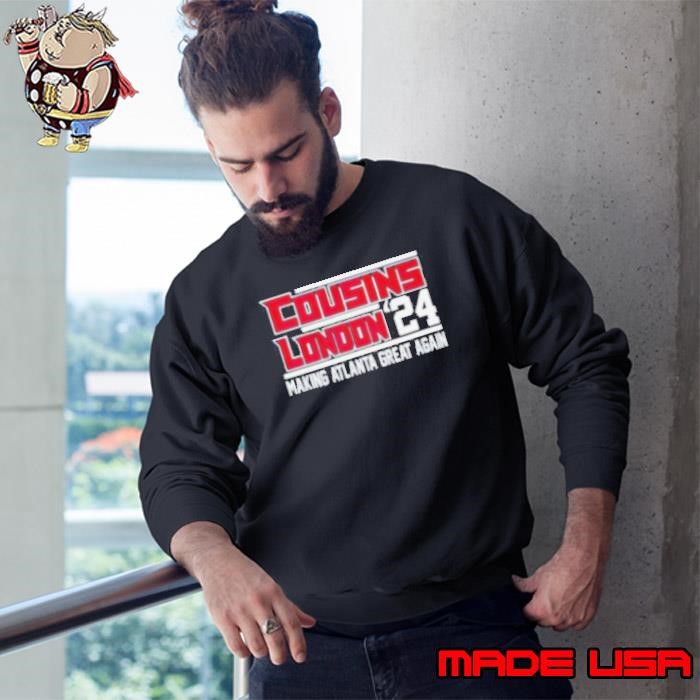 Atlanta Falcons Kirk Cousins Drake London 24 make Atlanta great again Sweatshirt