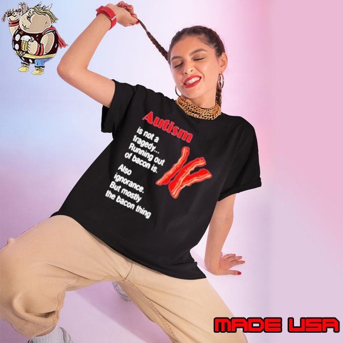 Autism Is Not A Tragedy Running Bacon Ladies tee