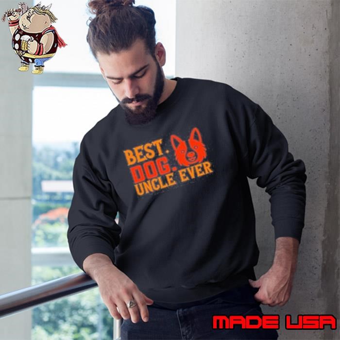 Best Dog Uncle Ever Sweatshirt