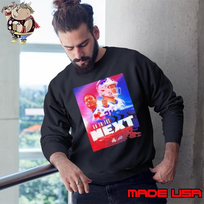 Buffalo Bills on to the next starting 3 Sweatshirt