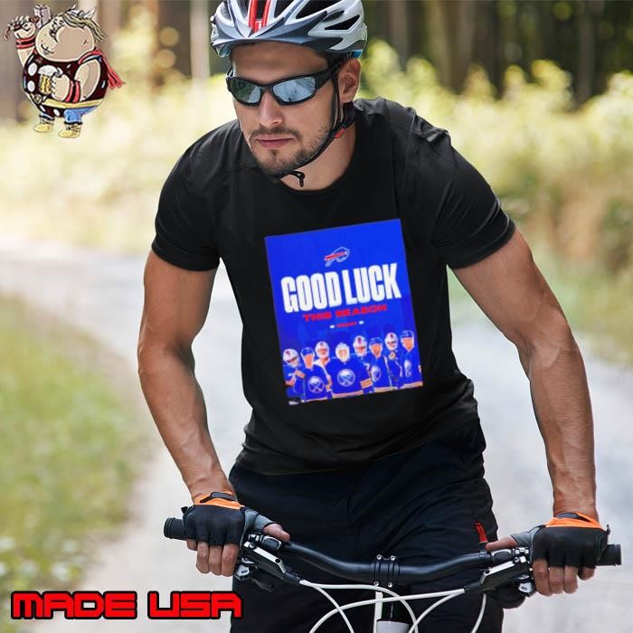 Buffalo Sabres to Bills good luck this season Unisex